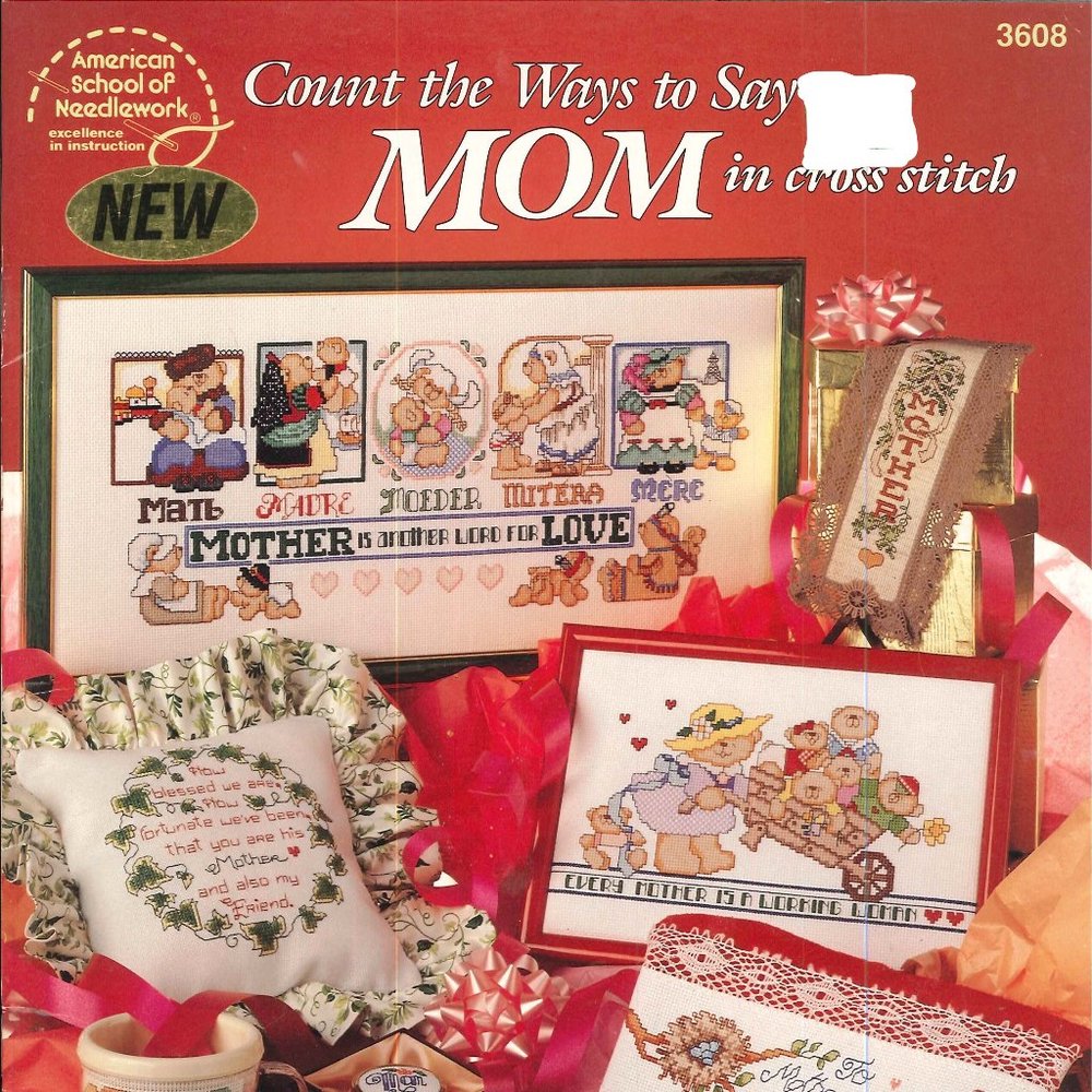 Count the Ways to Say Mom in cross-stitch ~ Booklet #3608